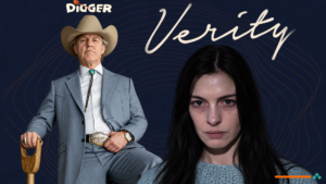 Verity ضد Digger: أيهما يستحق المشاهدة؟